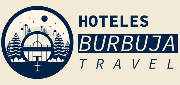 Hoteles Burbuja 2025 | Todos los hoteles de España